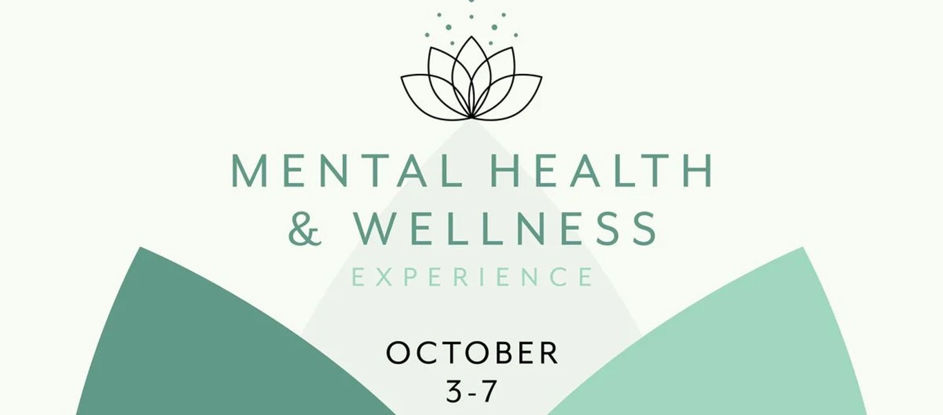 Mental Health & Wellness Experience