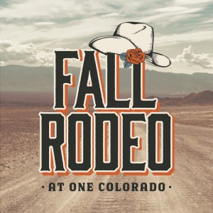 Fall Rodeo at One Colorado, Saturday, September 27, 2025 12:00 am