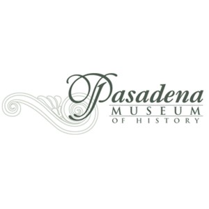 Pasadena Museum of History, Saturday, June 14, 2025 12:00 am