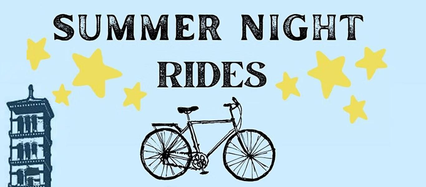 Summer Night Rides