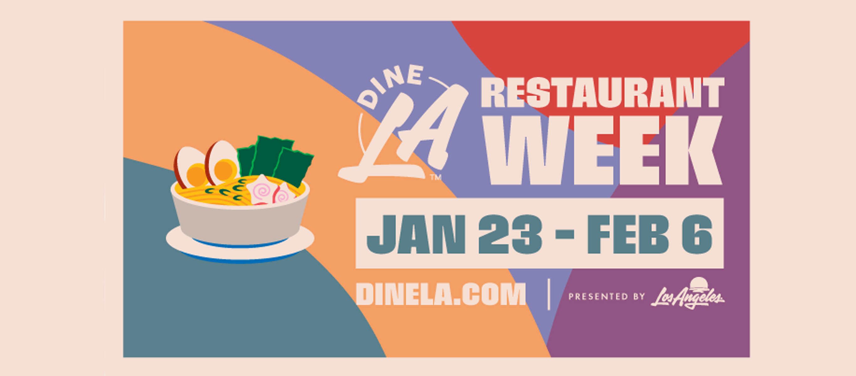Dine LA Restaurant Week JAN23 - FEB06